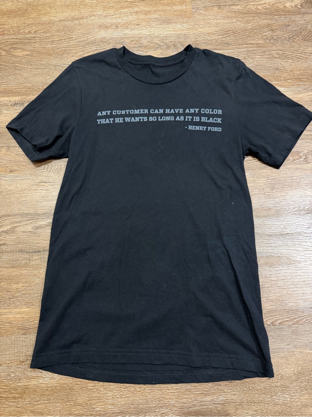 The Henry Ford Museum Quote T-Shirt “Any Color As Long As It Is Black”